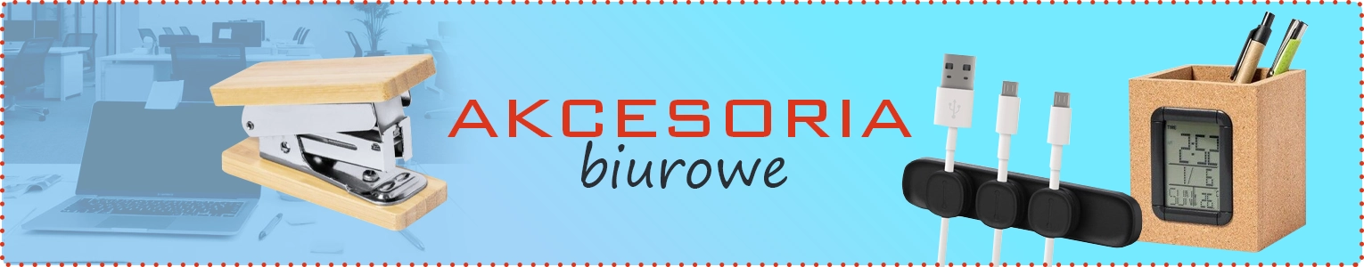 Akcesoria biurowe z logo
