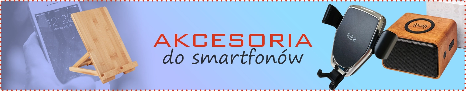 Akcesoria do smartfonów