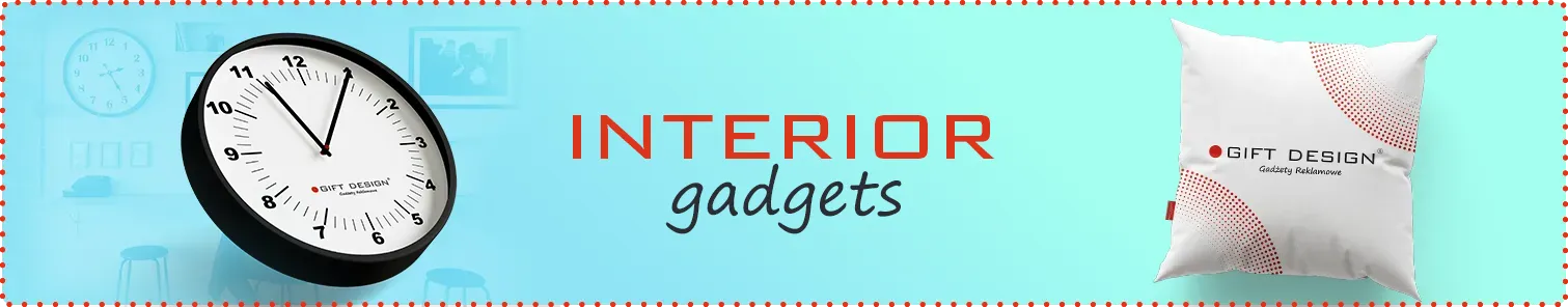 Gadgets for home and interior
