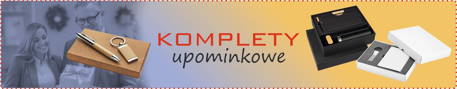 Komplety upominkowe