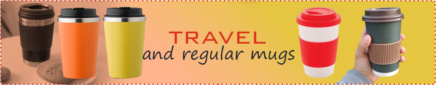 Travel and regular mugs